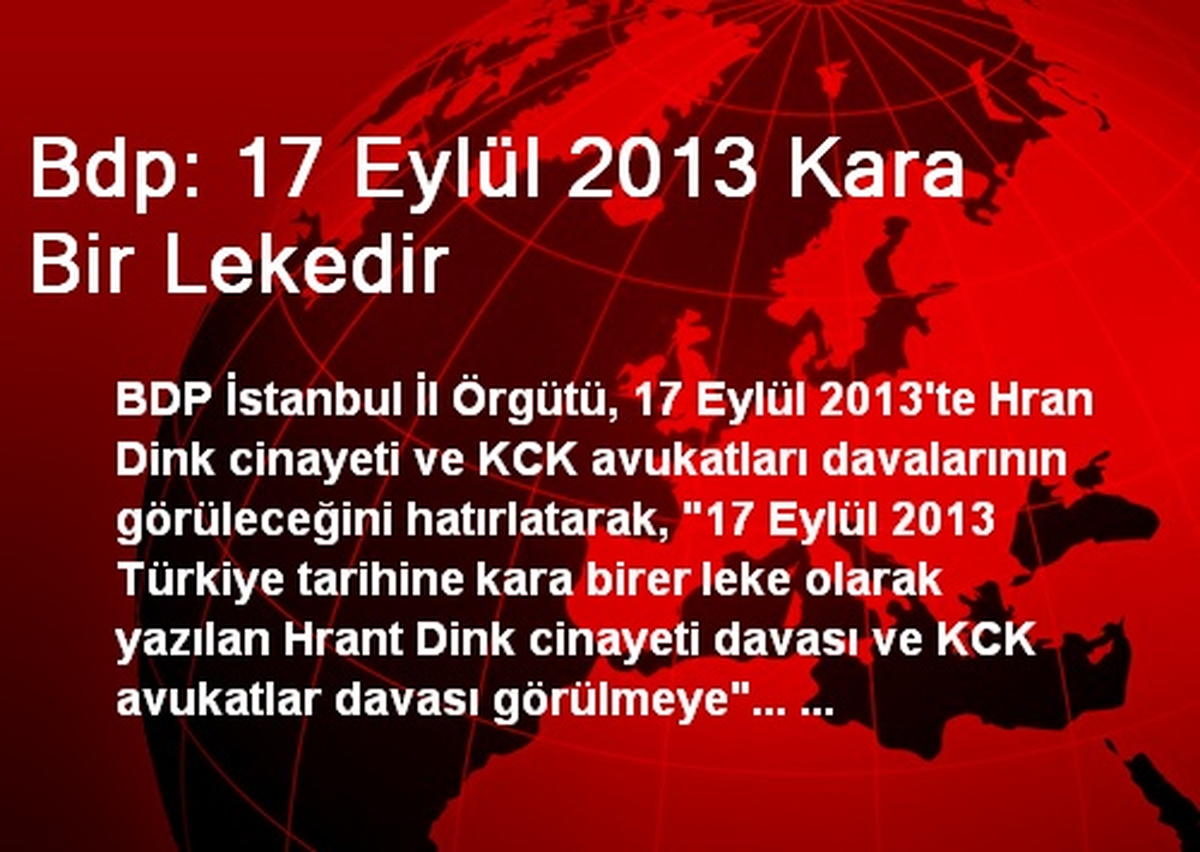 Bdp: 17 Eylül 2013 Kara Bir Lekedir