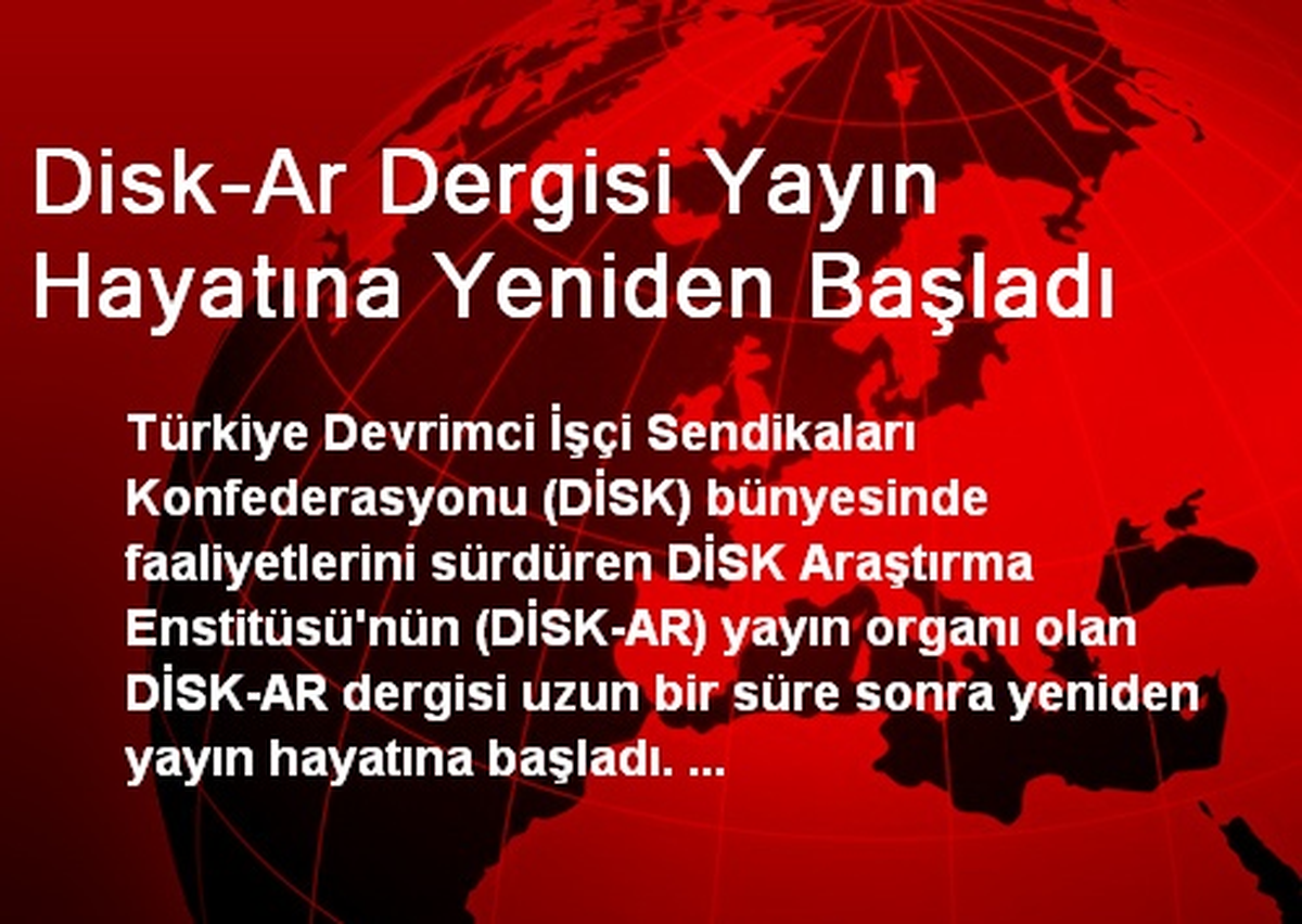 Disk-Ar Dergisi Yayın Hayatına Yeniden Başladı