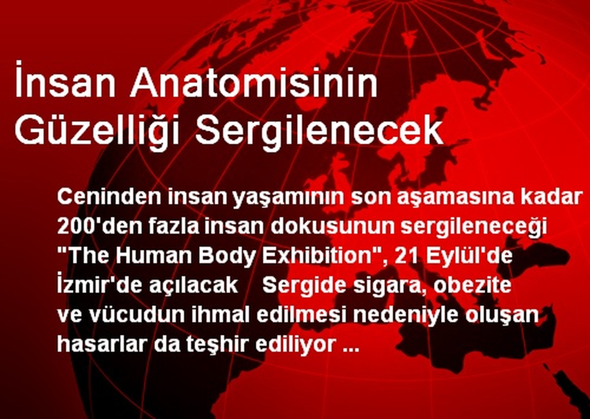 İnsan Anatomisinin Güzelliği Sergilenecek
