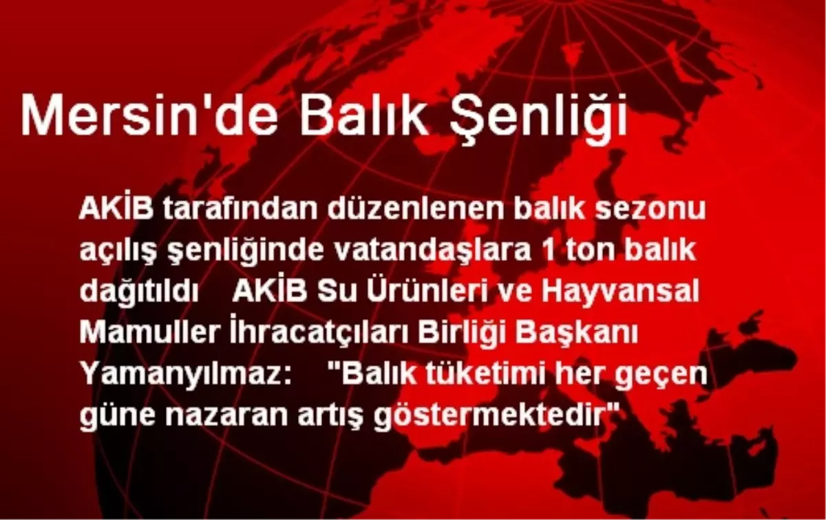 Mersin\'de Balık Şenliği