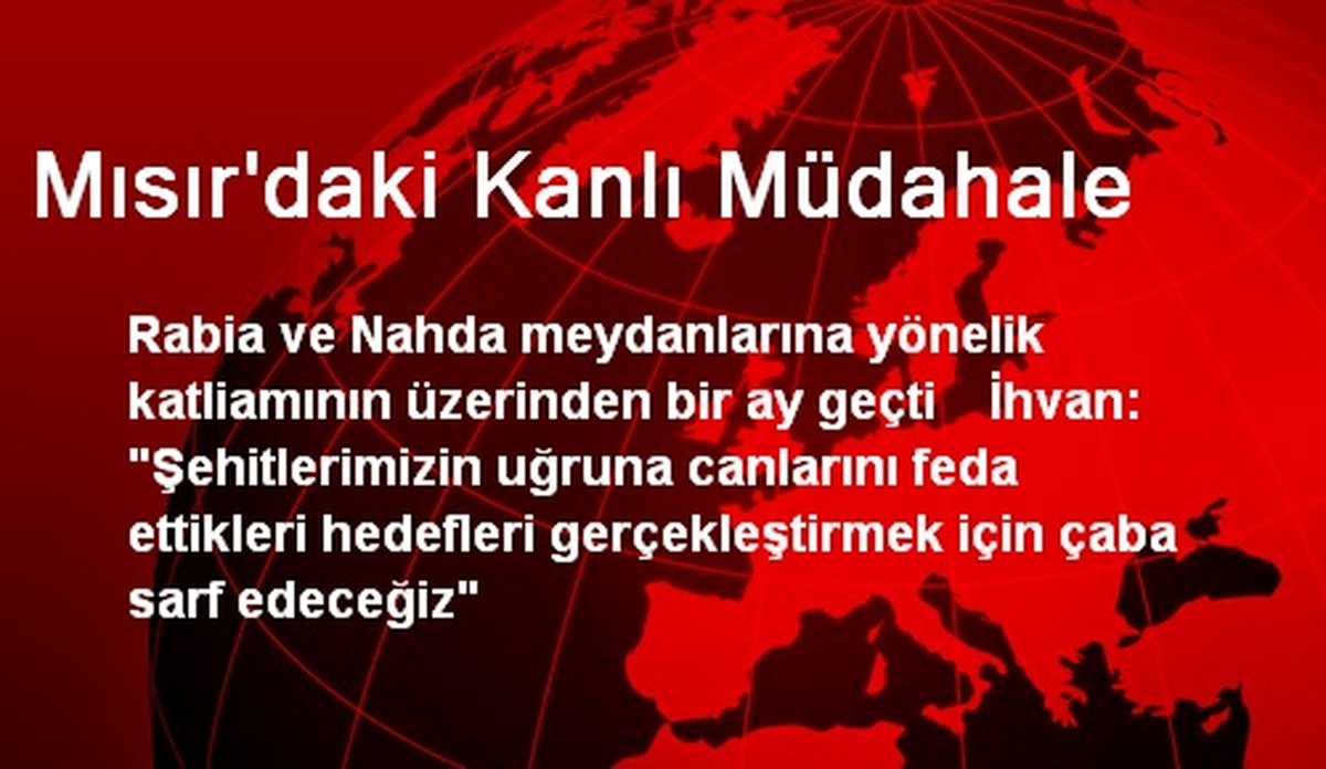 Mısır\'daki Kanlı Müdahale