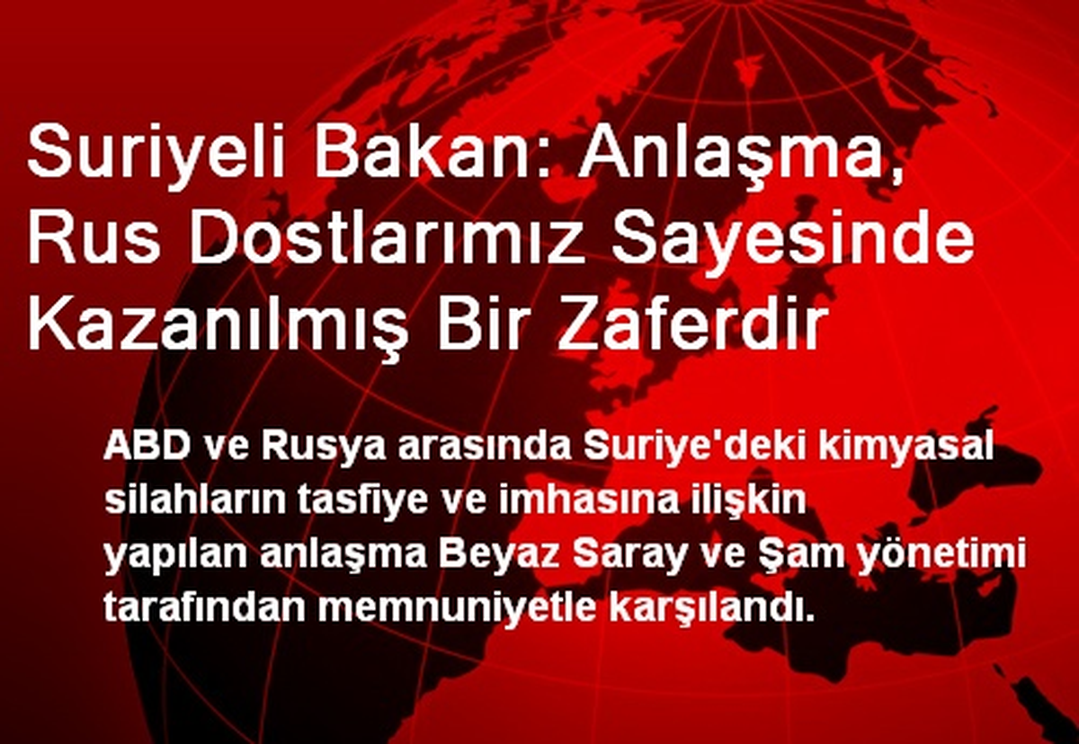 Suriyeli Bakan: Anlaşma Kazanılmış Bir Zaferdir