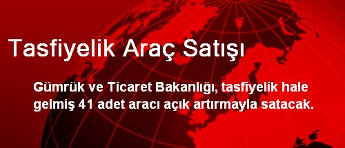 Tasfiyelik Araç Satışı