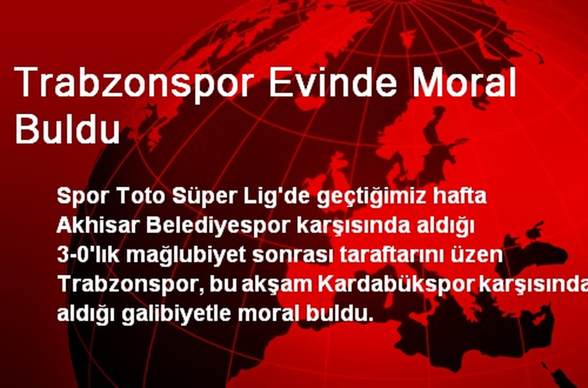 Trabzonspor Evinde Moral Buldu