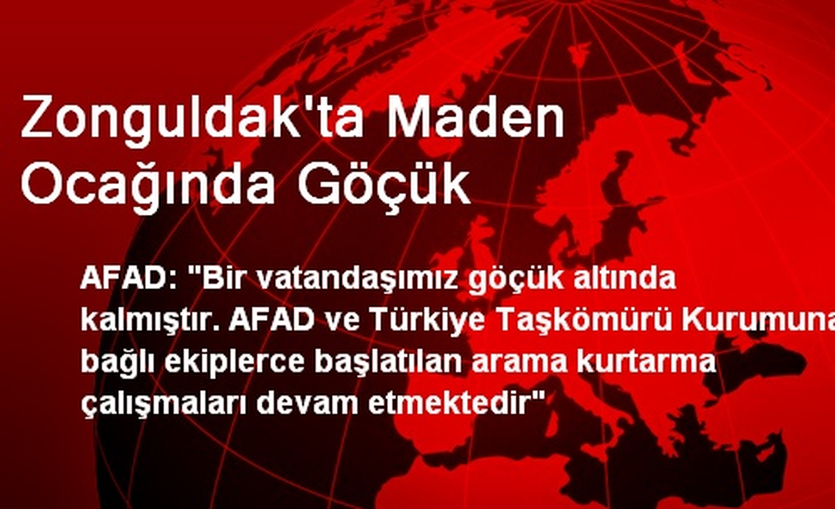 Zonguldak\'ta Maden Ocağında Göçük