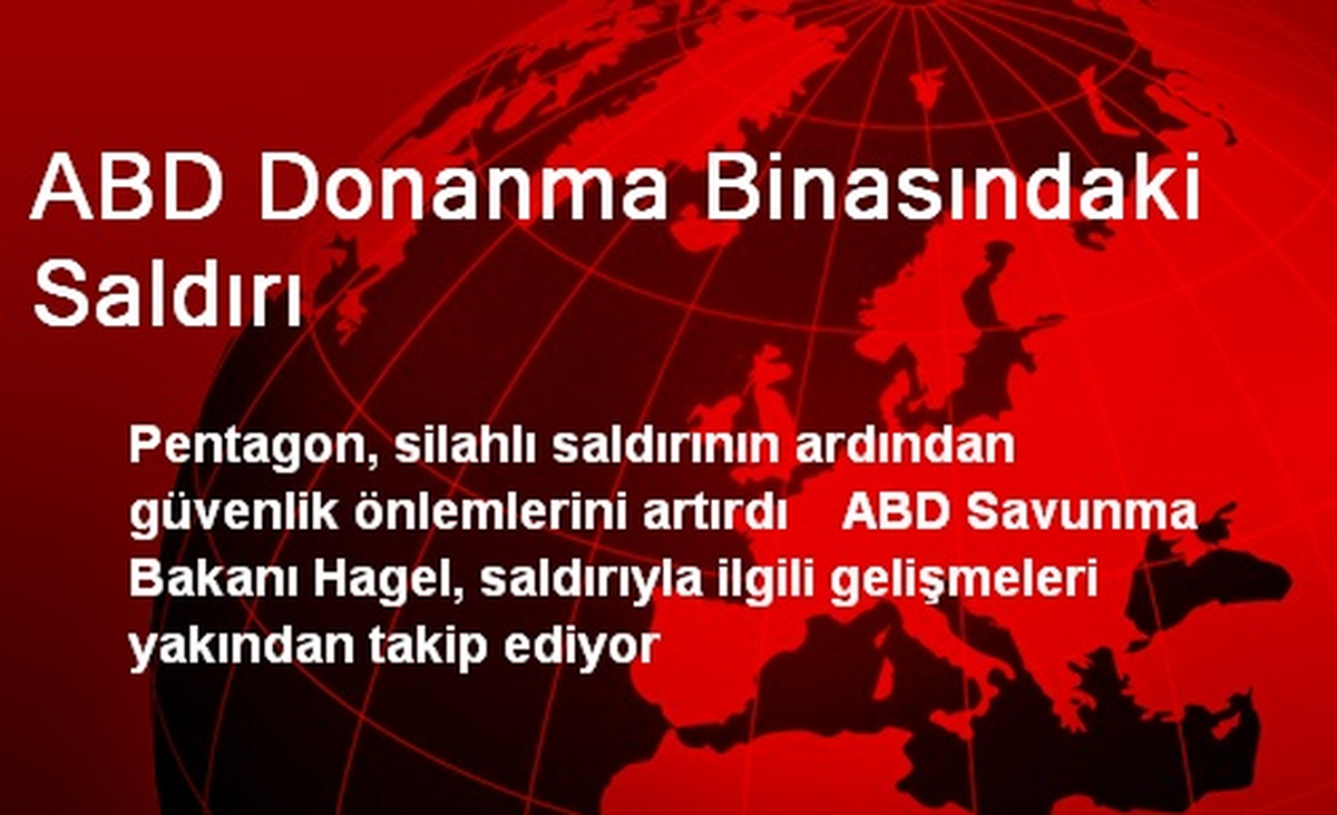 ABD Donanma Binasındaki Saldırı