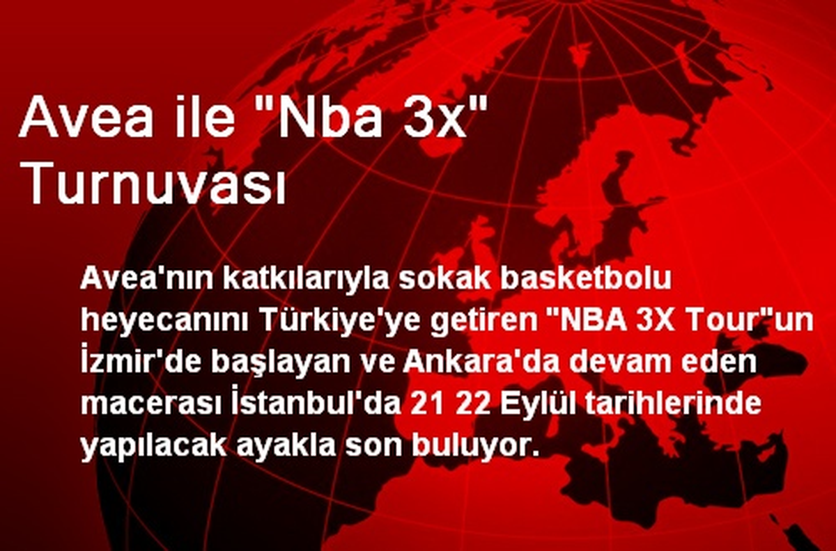 Avea ile "Nba 3x" Turnuvası