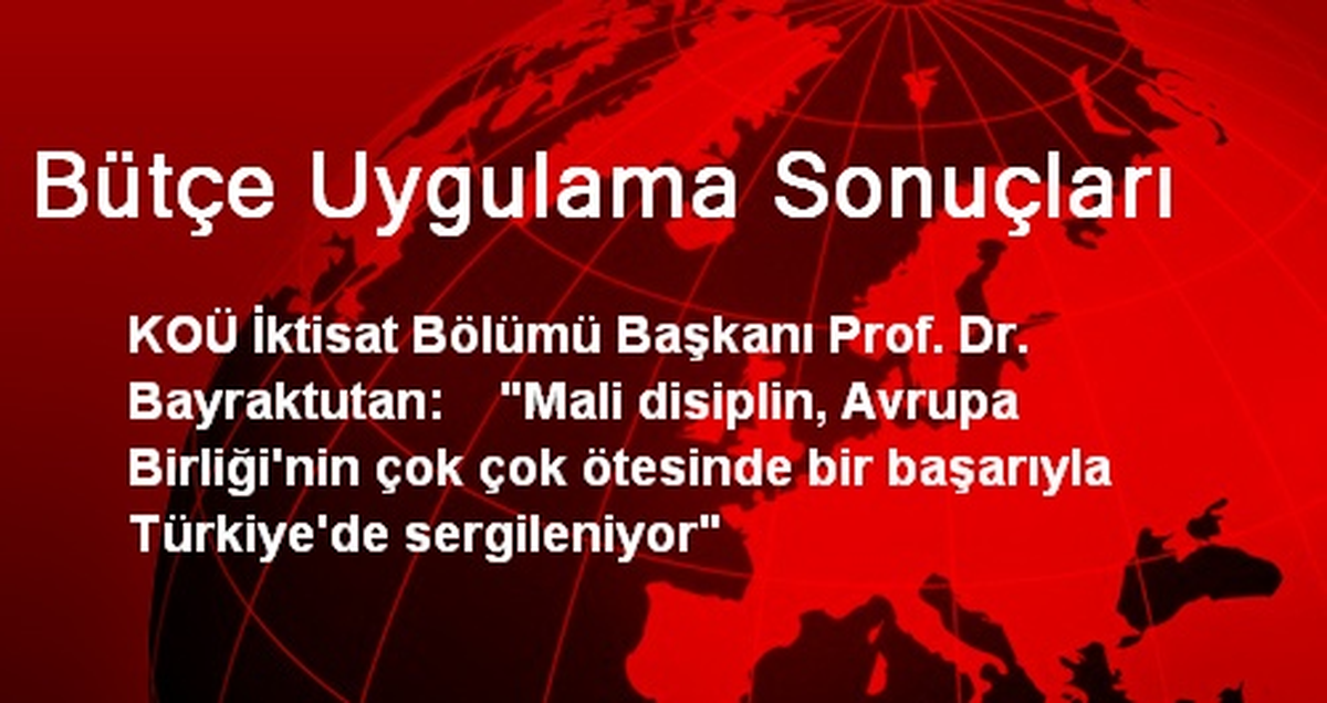 Bütçe Uygulama Sonuçları