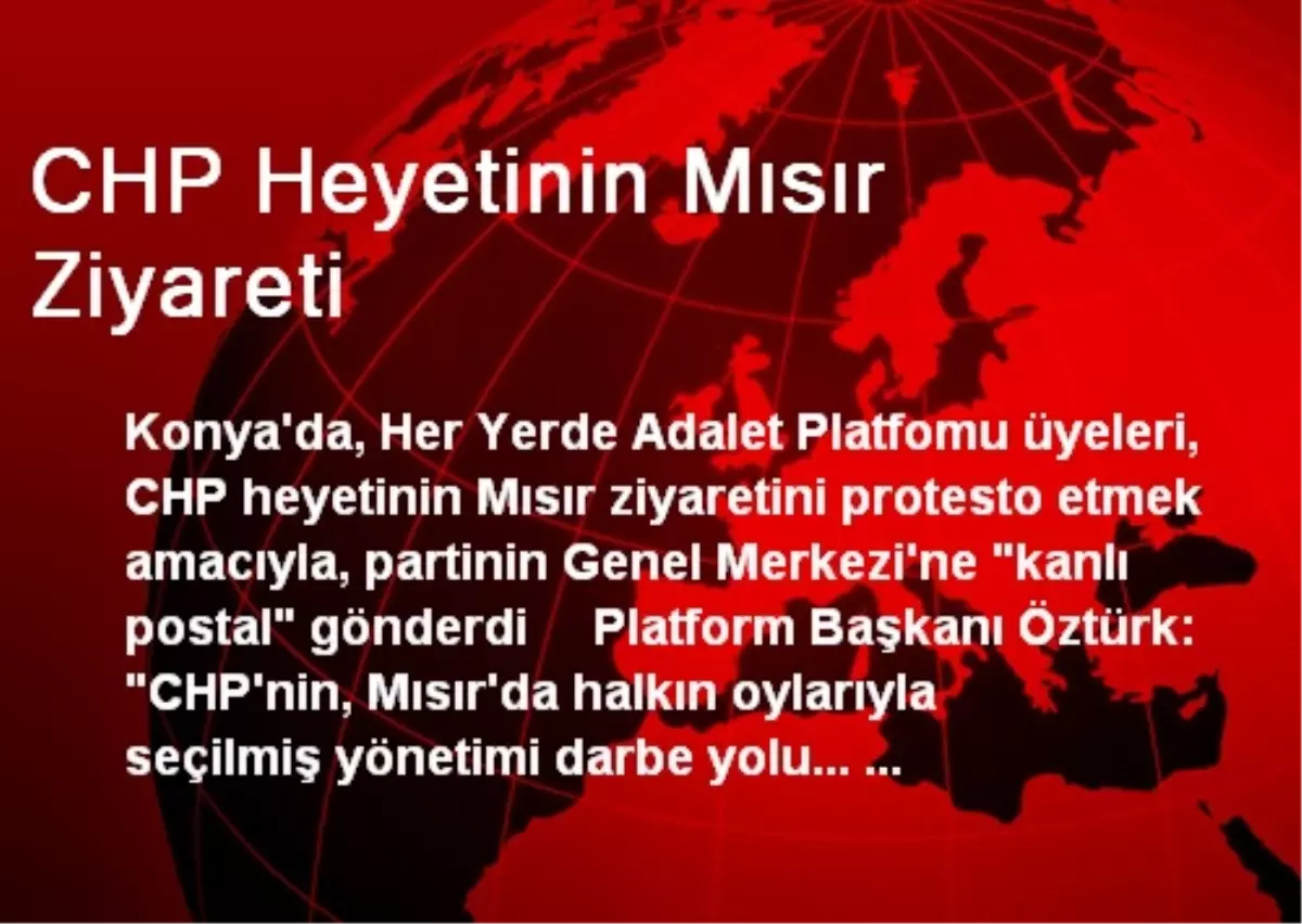 CHP Heyetinin Mısır Ziyareti