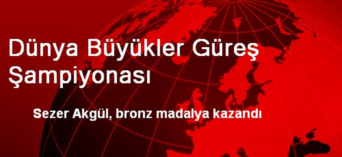 Dünya Büyükler Güreş Şampiyonası