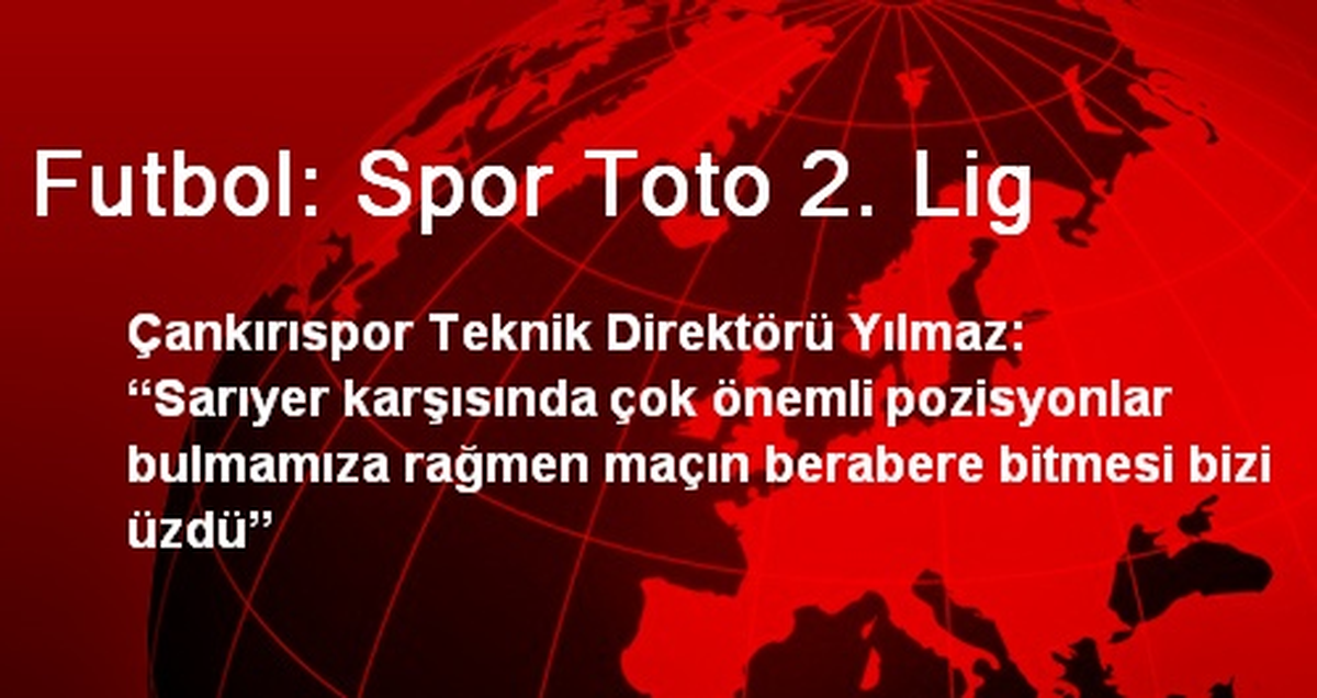Futbol: Spor Toto 2. Lig