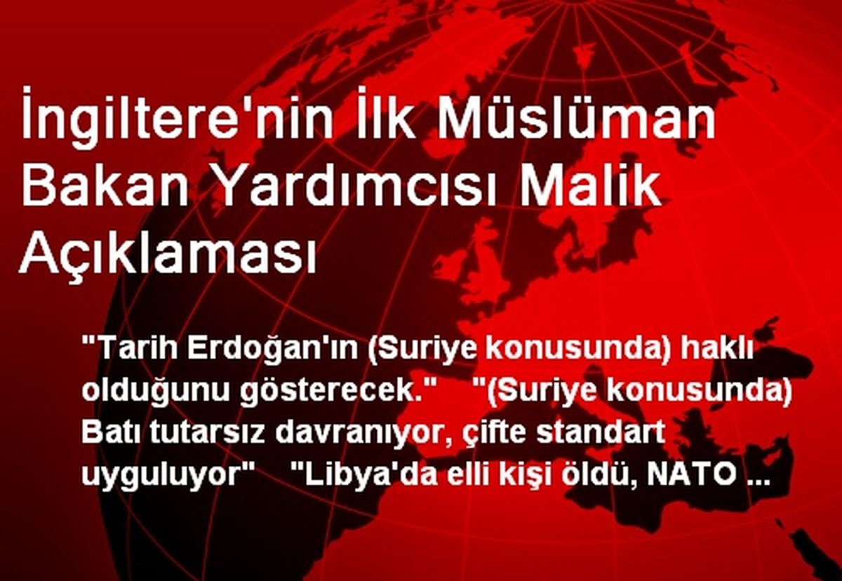 İngiltere\'nin İlk Müslüman Bakan Yardımcısı Malik Açıklaması