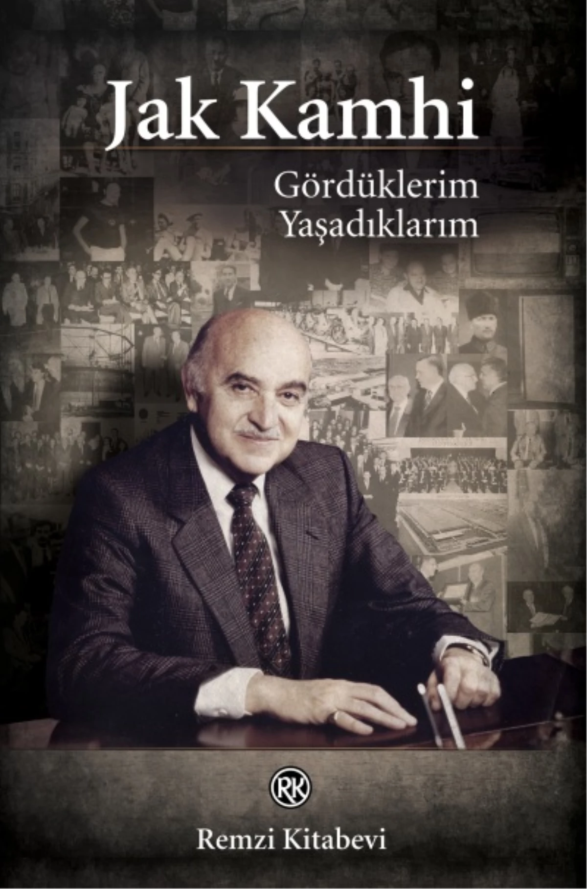 Jak Kamhi\'nin 88 Yıllık Yaşamı Kitap Oldu