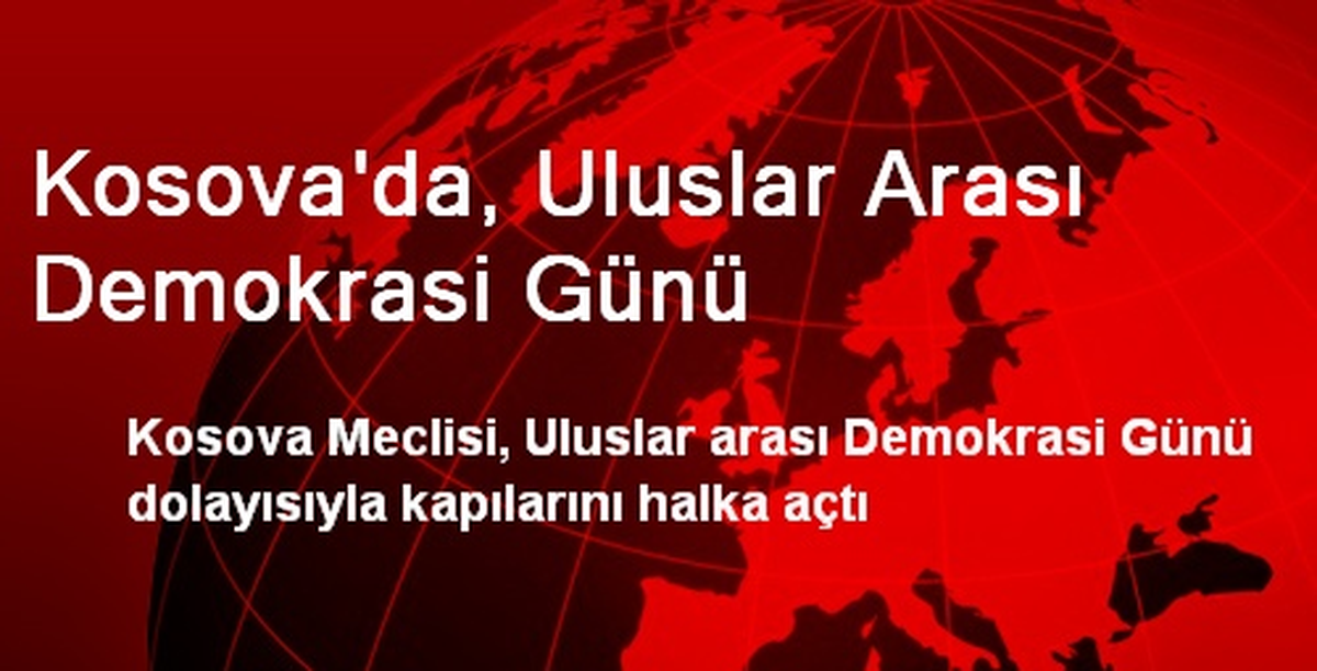 Kosova\'da, Uluslar Arası Demokrasi Günü