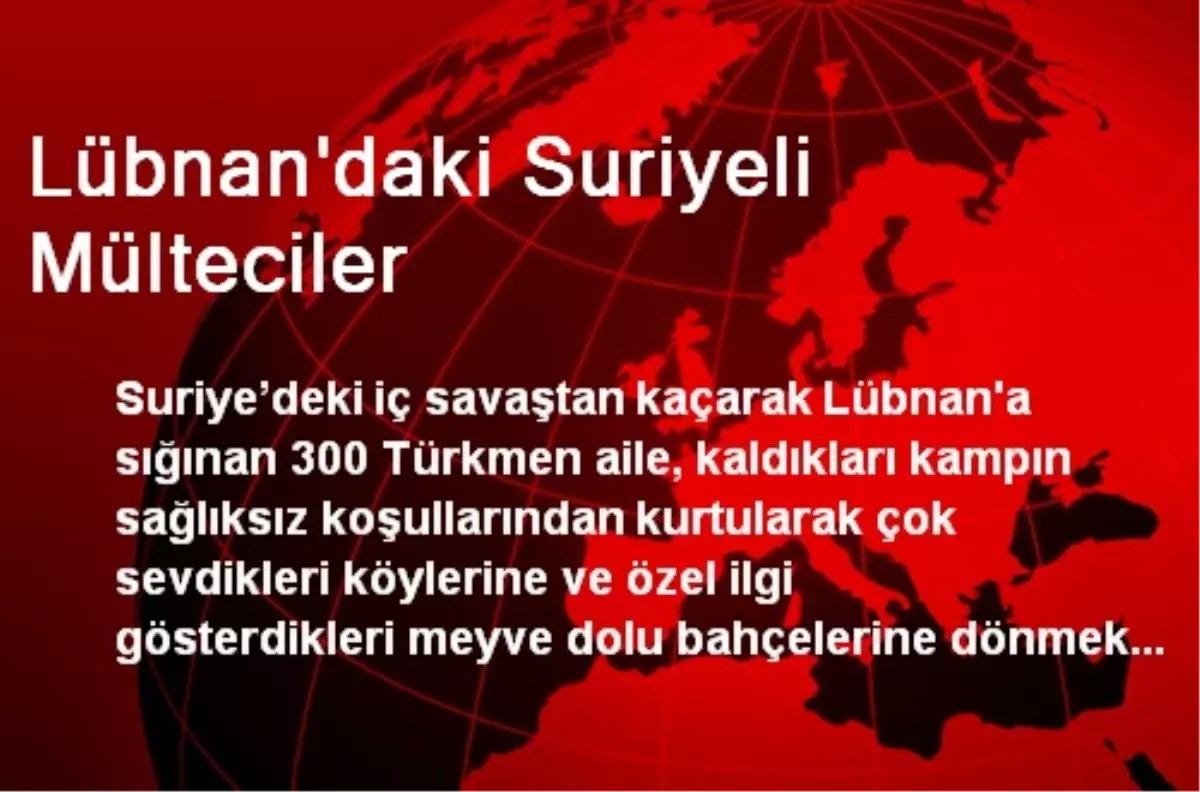 Lübnan'daki Suriyeli Mülteciler