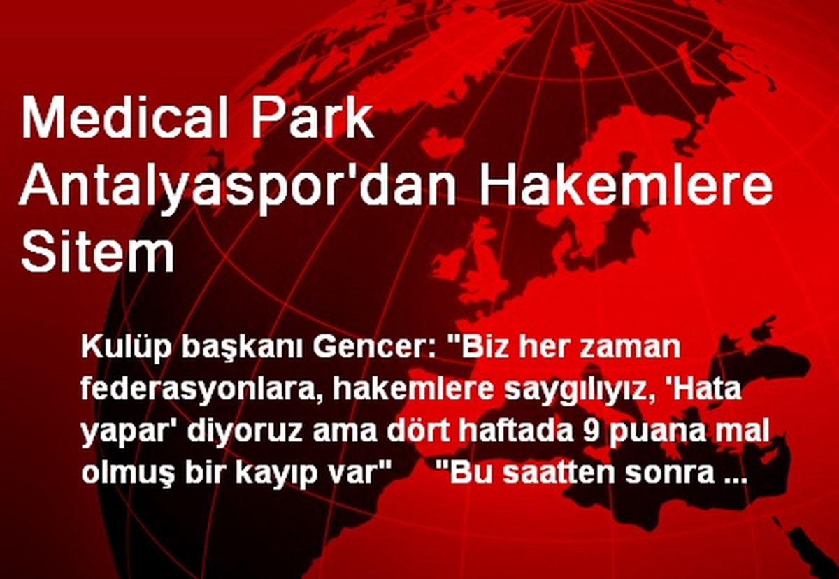 Medical Park Antalyaspor\'dan Hakemlere Sitem