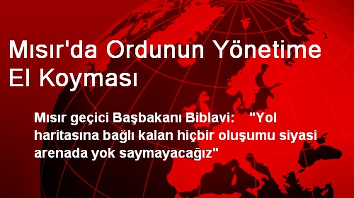 Mısır\'da Ordunun Yönetime El Koyması