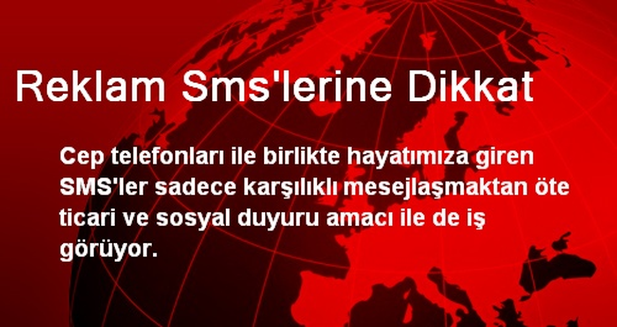 Reklam Sms\'lerine Dikkat