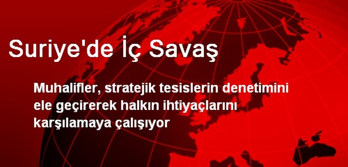 Suriye\'de İç Savaş