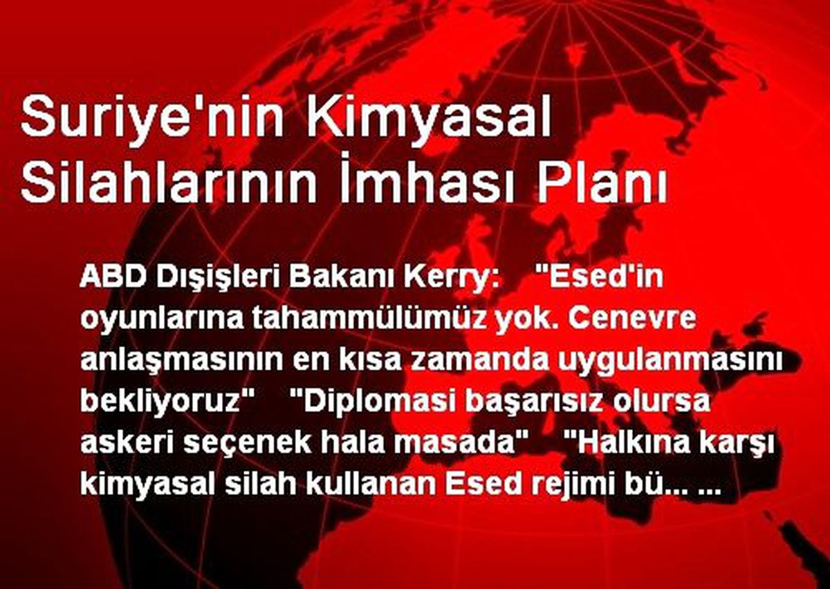 Suriye\'nin Kimyasal Silahlarının İmhası Planı
