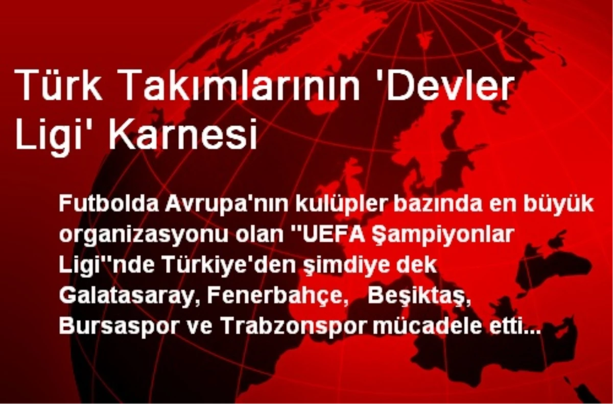 Türk Takımlarının Devler Ligi Karnesi