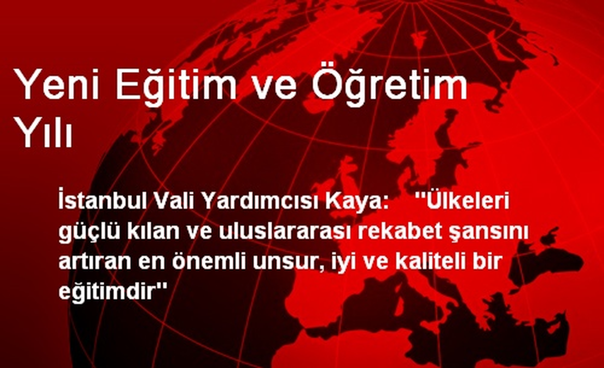 Yeni Eğitim ve Öğretim Yılı