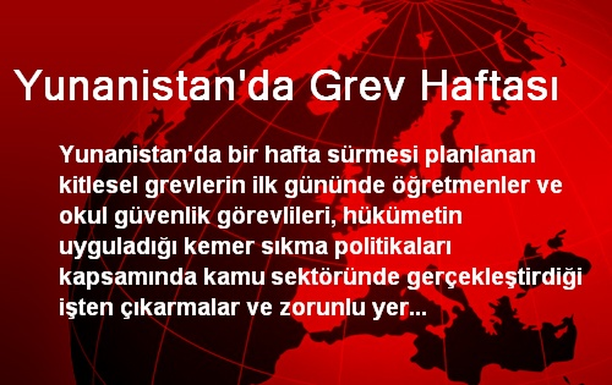 Yunanistan\'da Grev Haftası