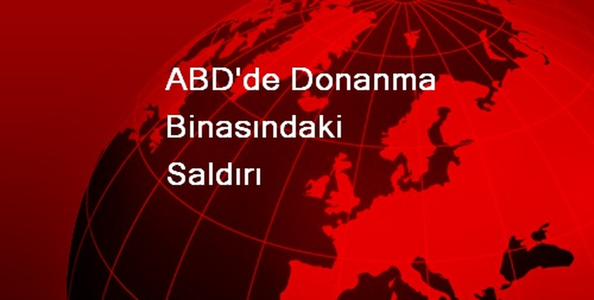 ABD Donanma Binası Saldırısında Tek Sorumlu Aaron Alexix