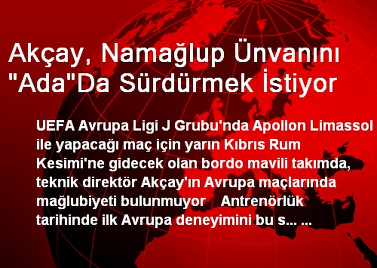 Akçay, Namağlup Ünvanını "Ada"Da Sürdürmek İstiyor