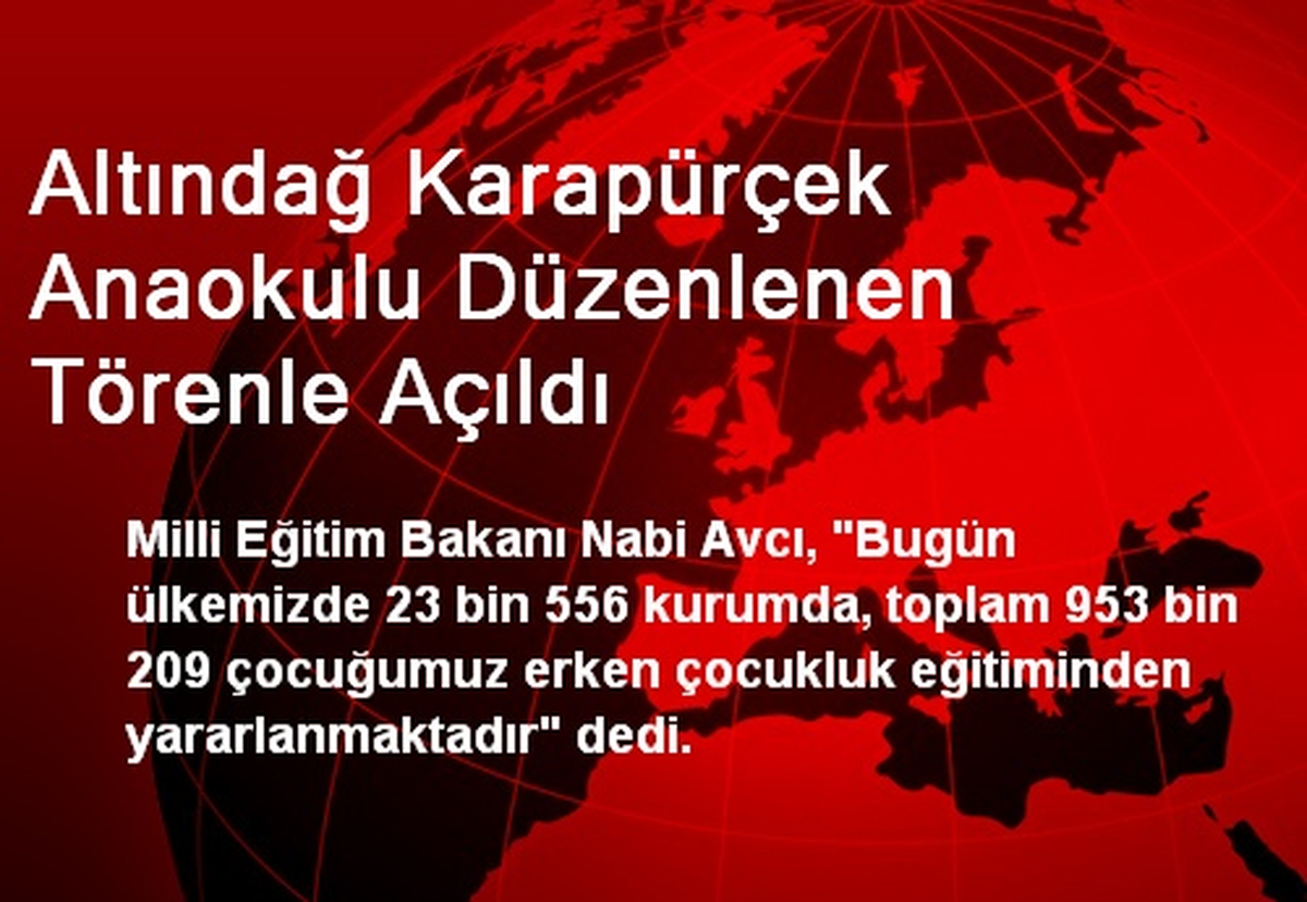 Altındağ Karapürçek Anaokulu Düzenlenen Törenle Açıldı