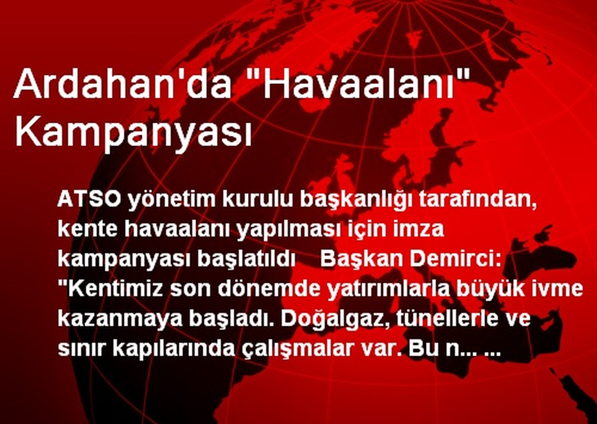 Ardahan\'da "Havaalanı" Kampanyası