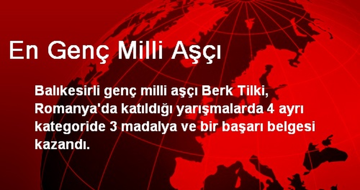 En Genç Milli Aşçı