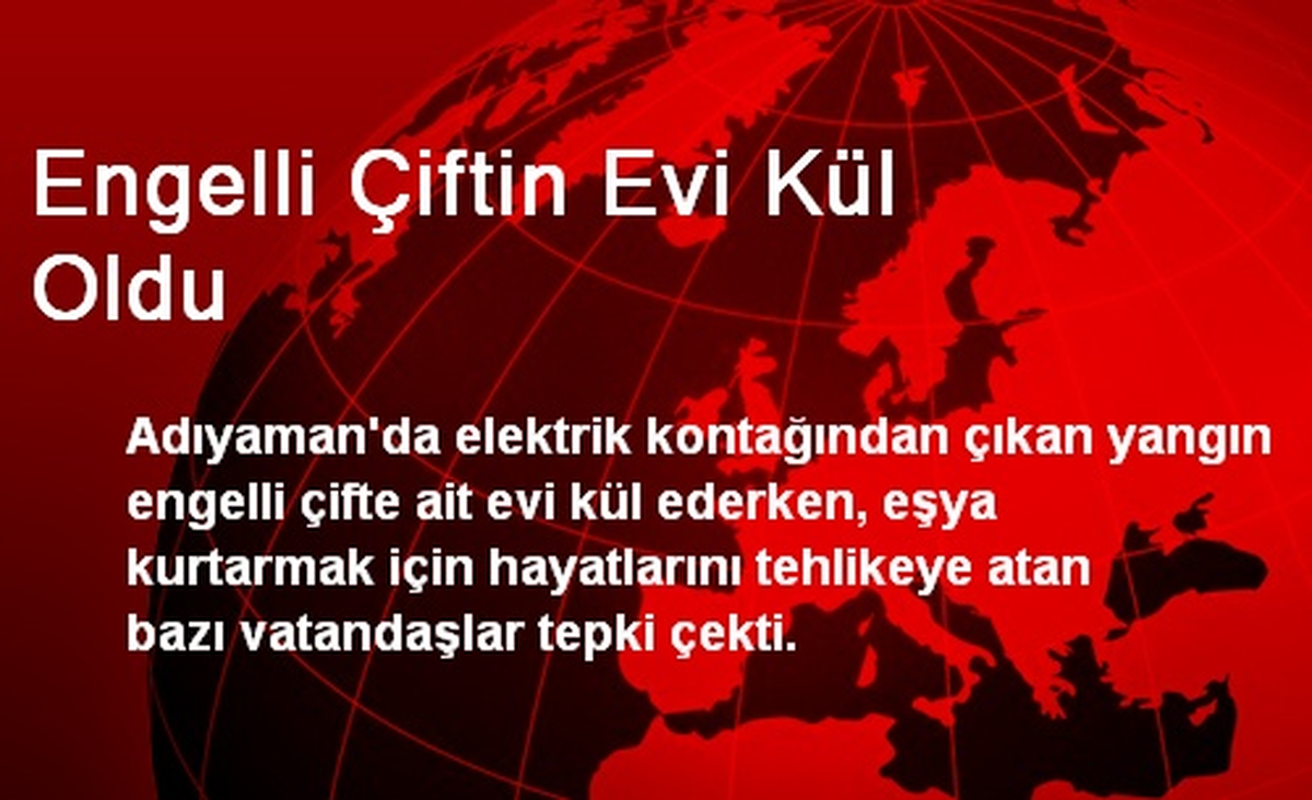 Engelli Çiftin Evi Kül Oldu