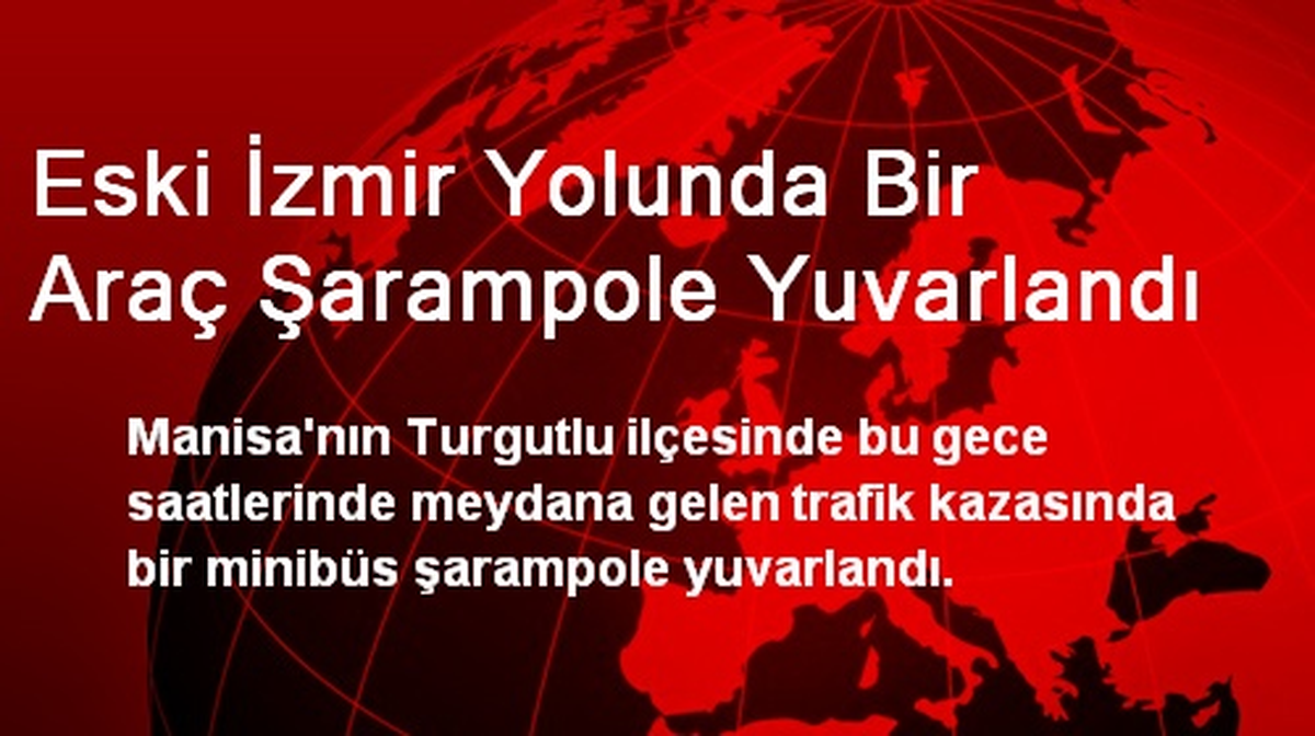 Eski İzmir Yolunda Bir Araç Şarampole Yuvarlandı