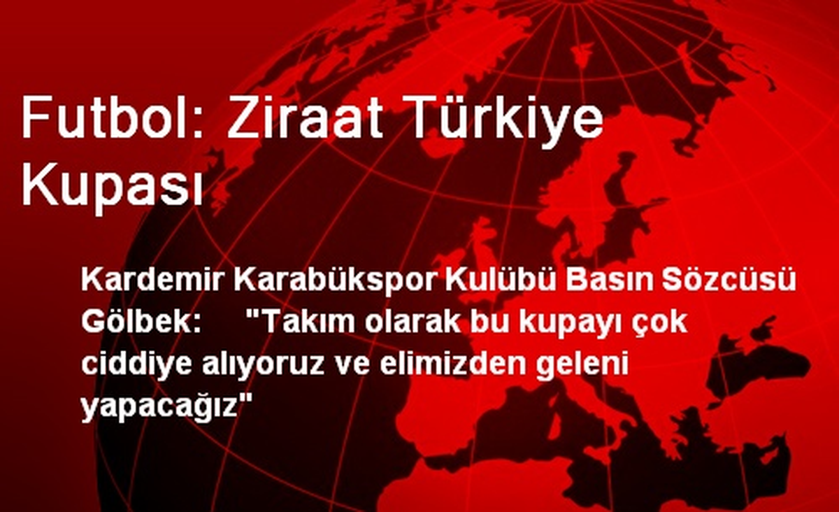 Futbol: Ziraat Türkiye Kupası