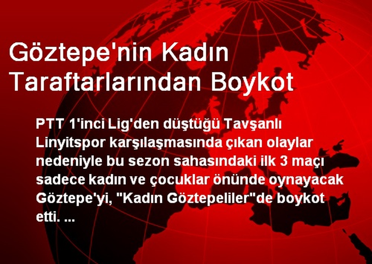 Göztepe\'nin Kadın Taraftarlarından Boykot