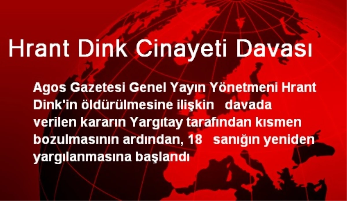 Hrant Dink Cinayeti Davası