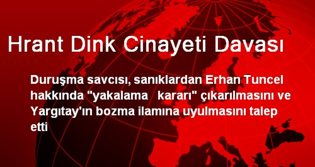 Hrant Dink Cinayeti Davası