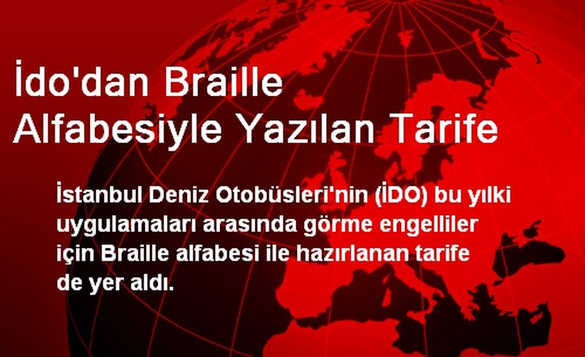 İdo\'dan Braille Alfabesiyle Yazılan Tarife