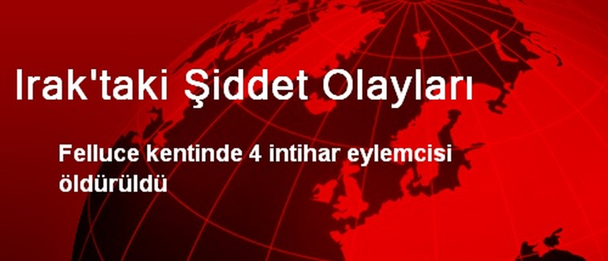 Irak\'taki Şiddet Olayları