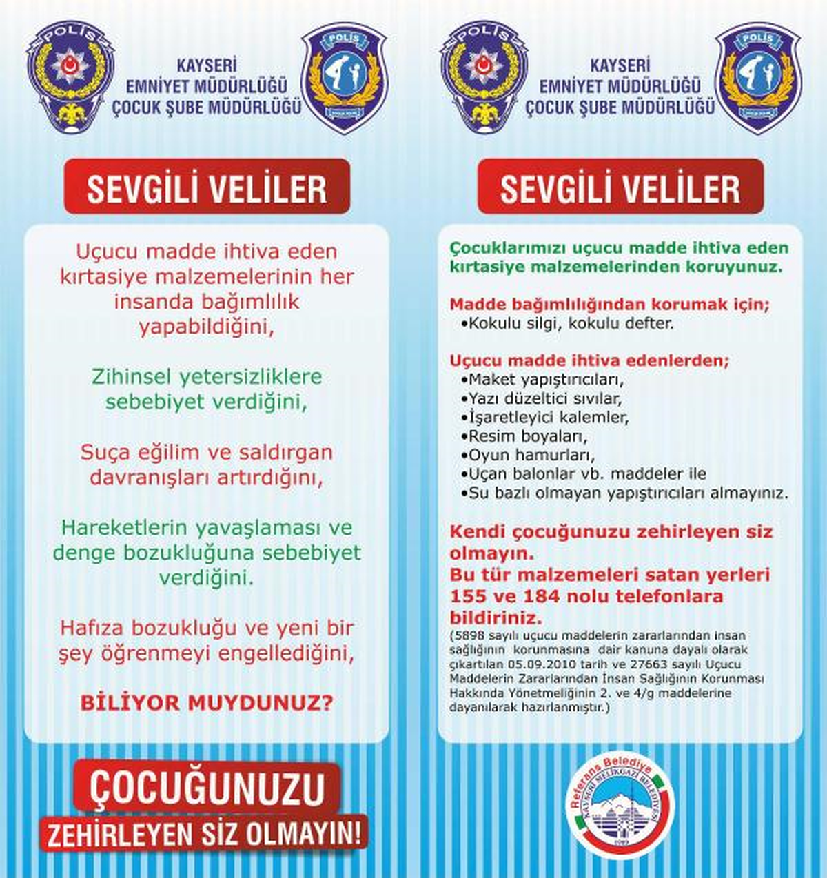 Kayseri Emniyeti\'nden Broşürlü Kokulu Kırtasiye Malzemeleri Uyarısı