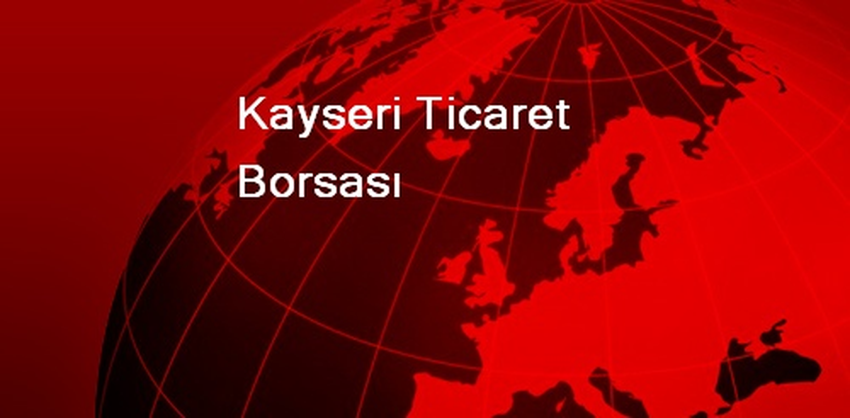 Kayseri Ticaret Borsası