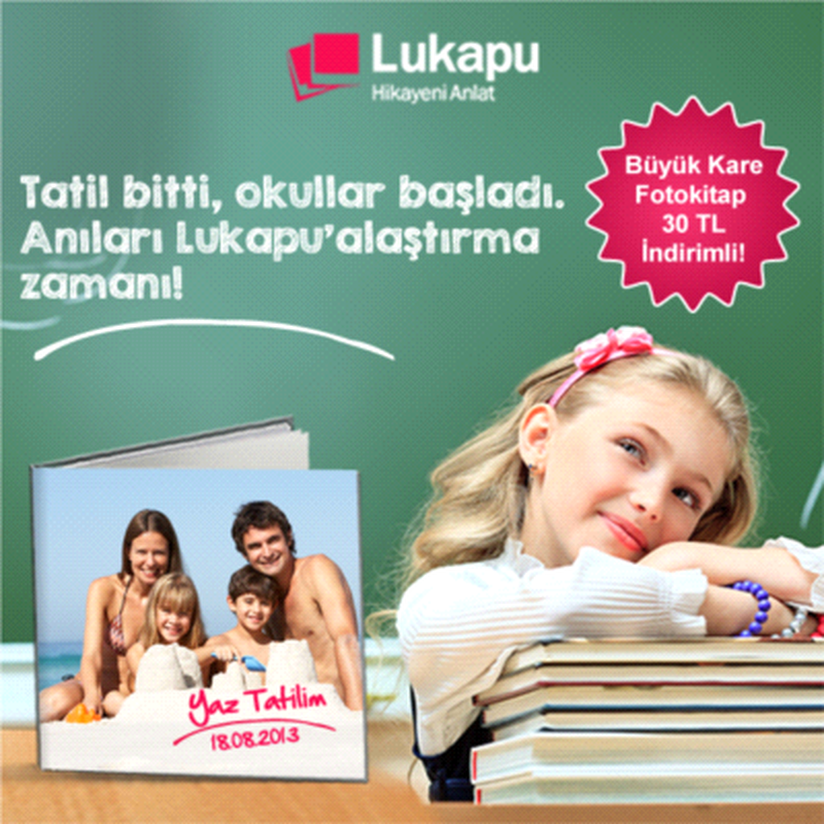 Lukapu ile Tatil Anılarınızı 30 TL İndirimli Fotokitaplaştırın