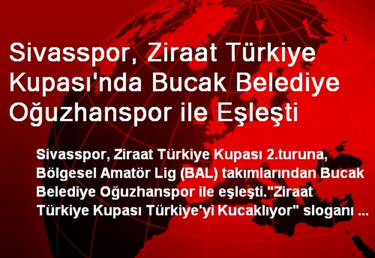 Sivasspor\'a Kupa\'da BAL Liginden Rakip Geldi