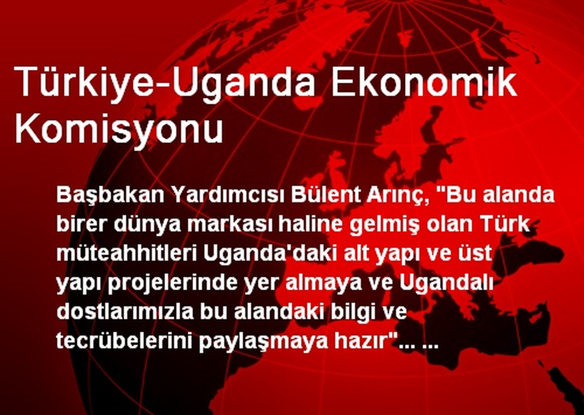 Türkiye-Uganda Ekonomik Komisyonu