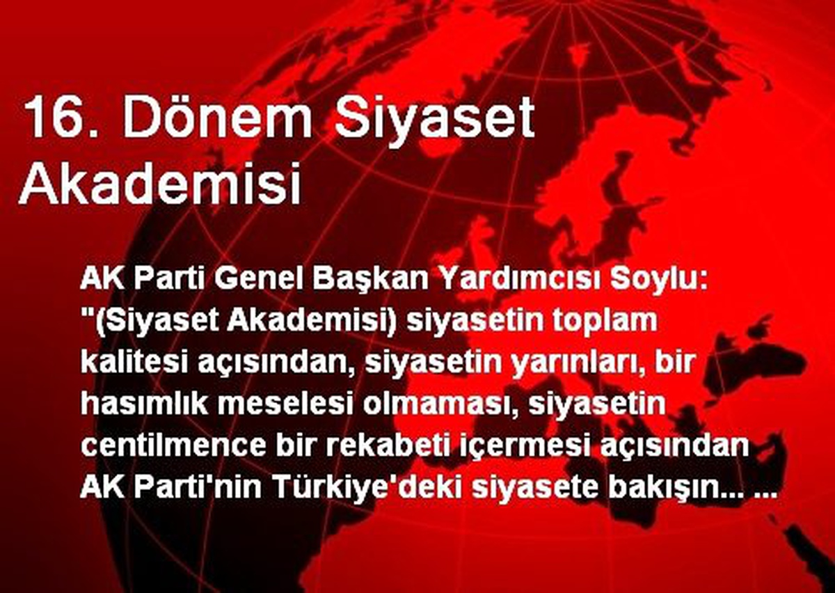16. Dönem Siyaset Akademisi