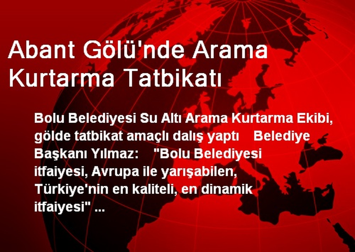Abant Gölü\'nde Arama Kurtarma Tatbikatı
