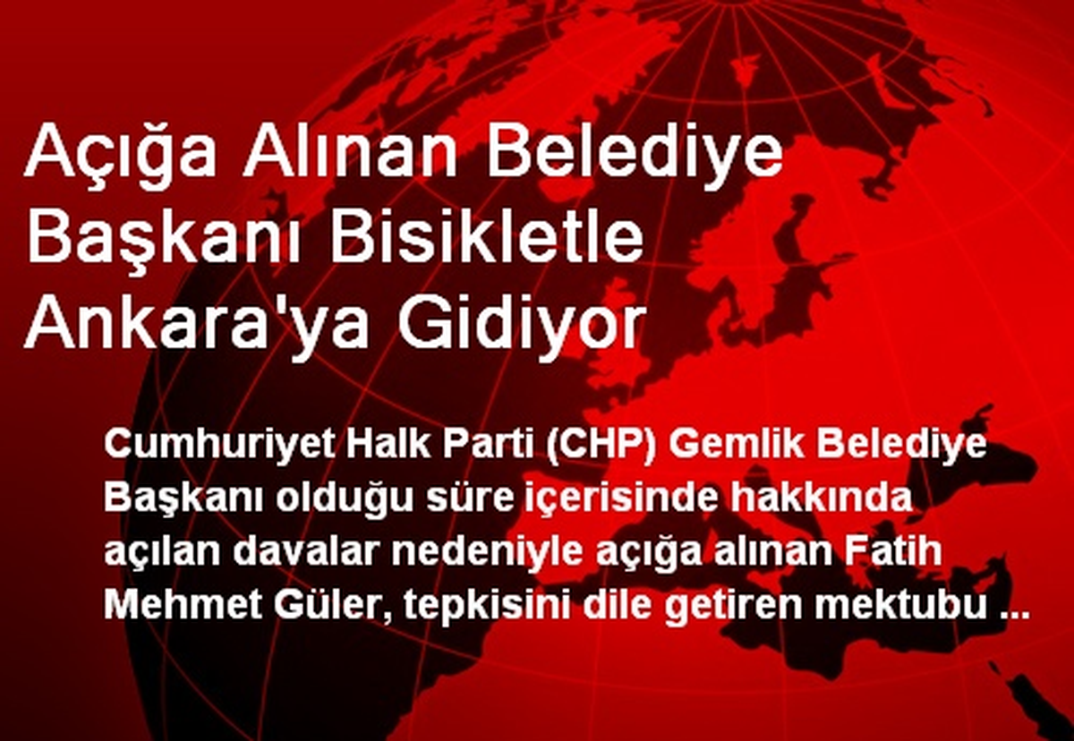 Açığa Alınan Belediye Başkanı Bisikletle Ankara\'ya Gidiyor