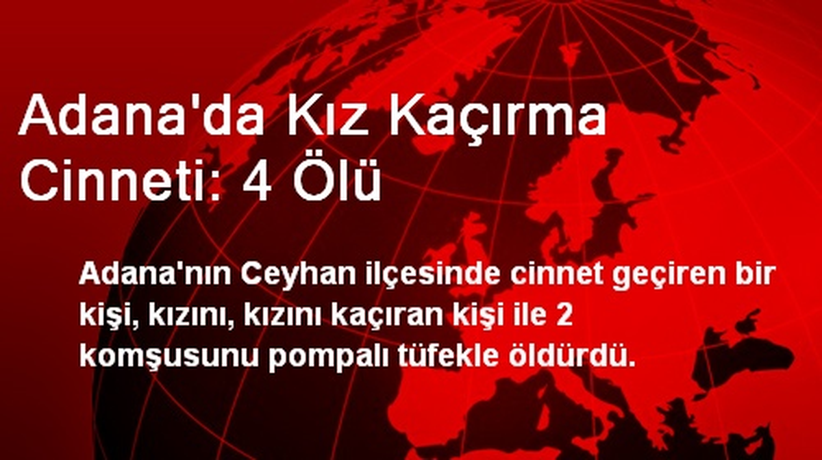 İstediği Başlık Parası Verilmeyince Katliam Yapmış (2)