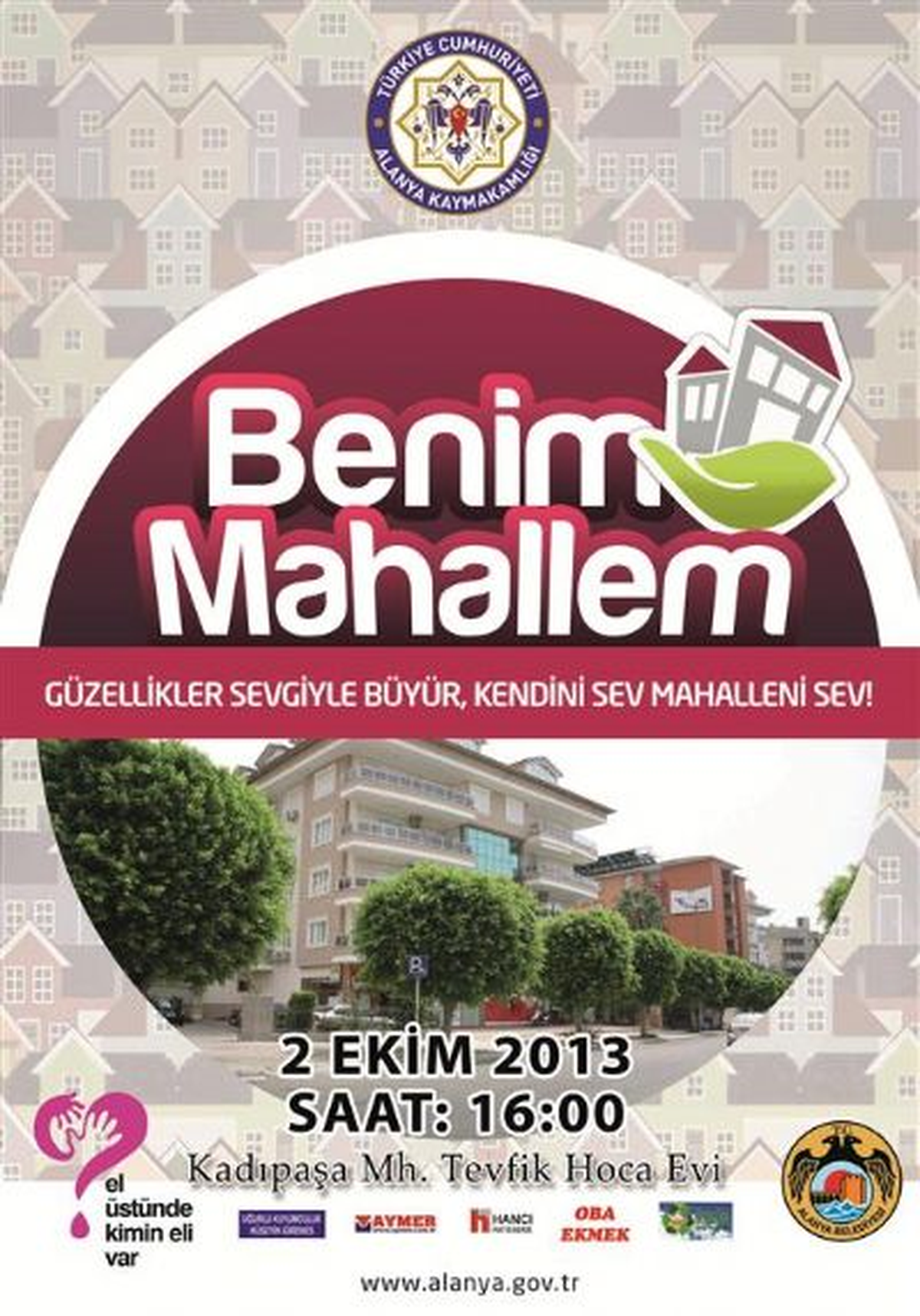Alanya "Benim Mahallem" Projesi Kapsamında Şenlik Düzenleniyor
